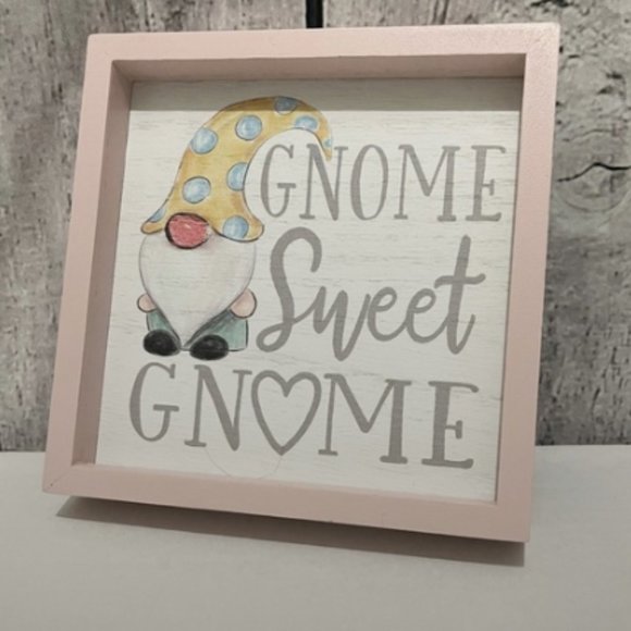 Other - 'GNOME SWEET GNOME' WOOD FRAMED SIGN